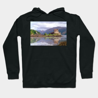 Eilean Donan Castle , Scotland Hoodie